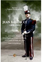 Jean BALDACCI (1890 - 1914) A corps perdu