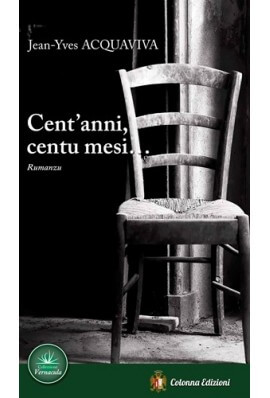 Cent'anni, centu mesi